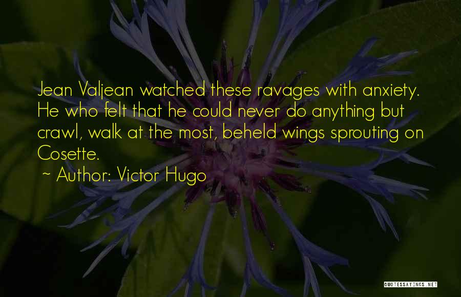 Most Watched Quotes By Victor Hugo