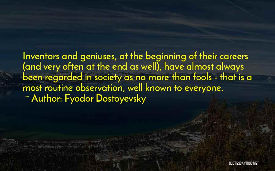 Most Well Known Quotes By Fyodor Dostoyevsky