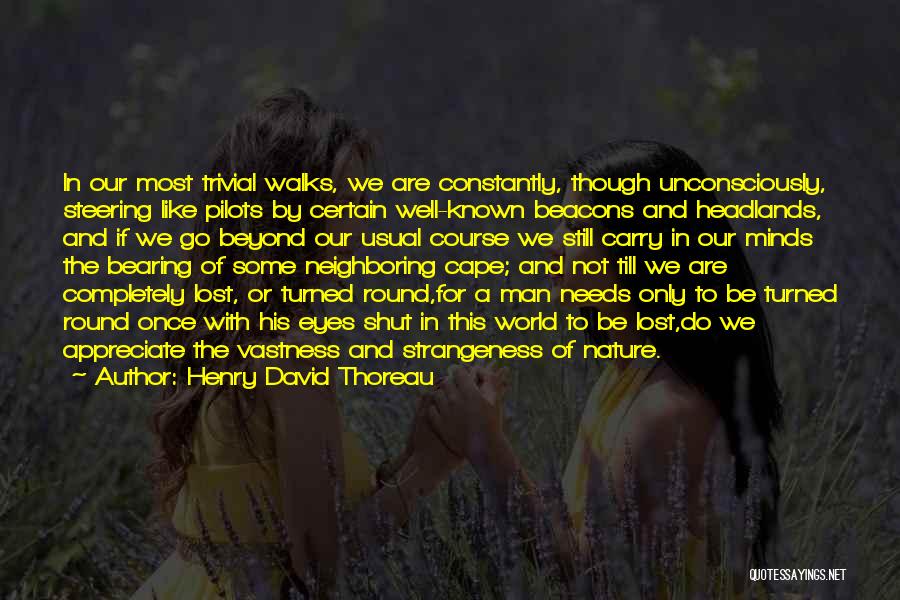 Most Well Known Quotes By Henry David Thoreau