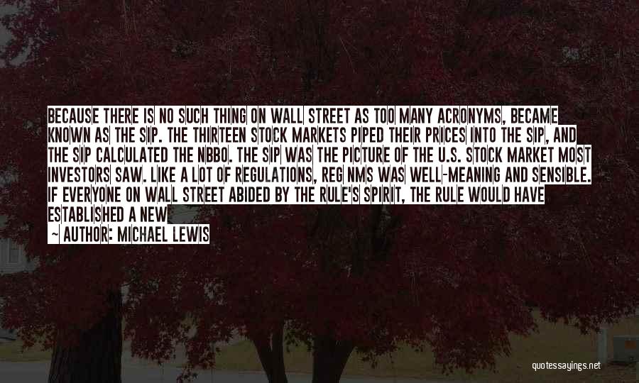 Most Well Known Quotes By Michael Lewis