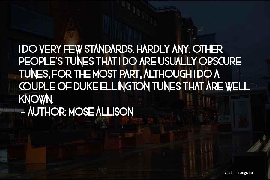 Most Well Known Quotes By Mose Allison