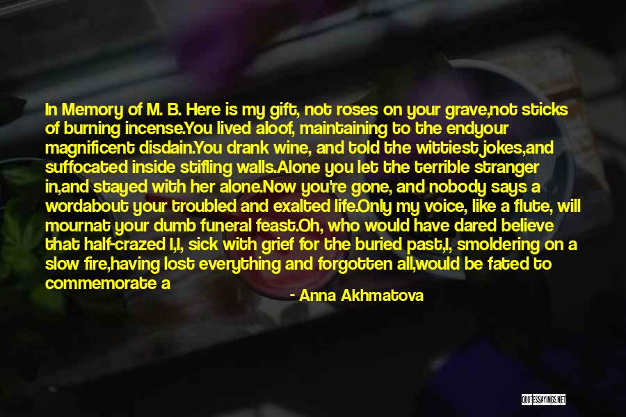 Most Wittiest Quotes By Anna Akhmatova Most Wittiest Quotes By Anna Akhmatova