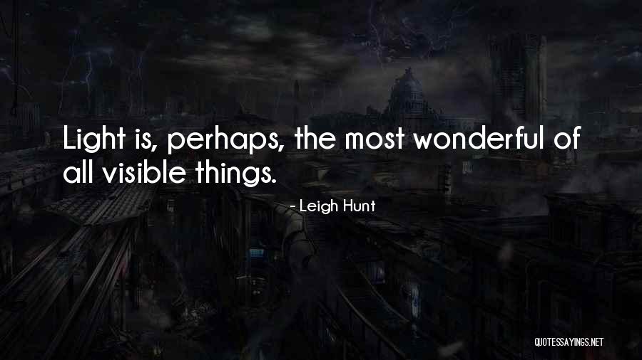 Most Wonderful Things Quotes By Leigh Hunt Most Wonderful Things Quotes By Leigh Hunt