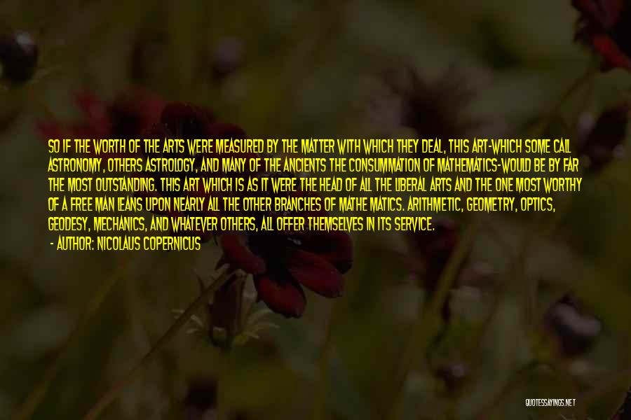 Most Worthy Quotes By Nicolaus Copernicus