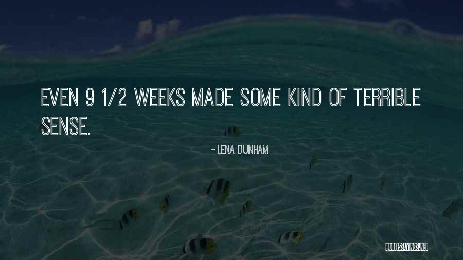 Mostafa Safavi Quotes By Lena Dunham Mostafa Safavi Quotes By Lena Dunham