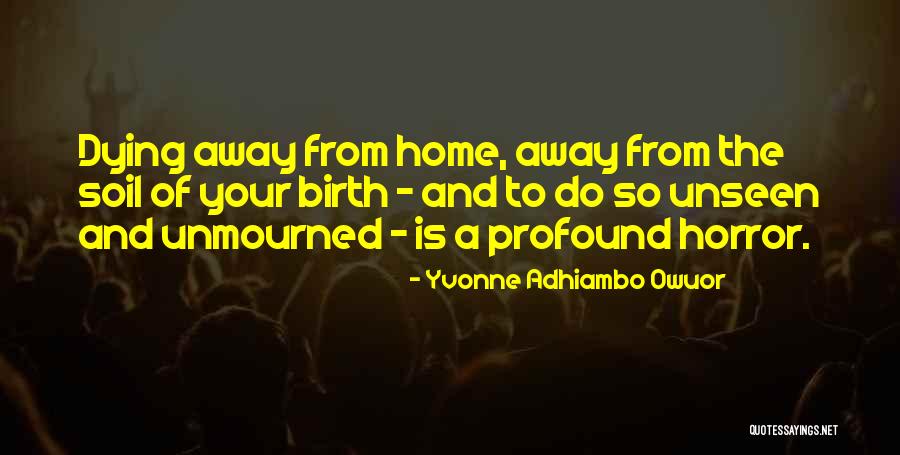 Mostafa Waziri Quotes By Yvonne Adhiambo Owuor Mostafa Waziri Quotes By Yvonne Adhiambo Owuor