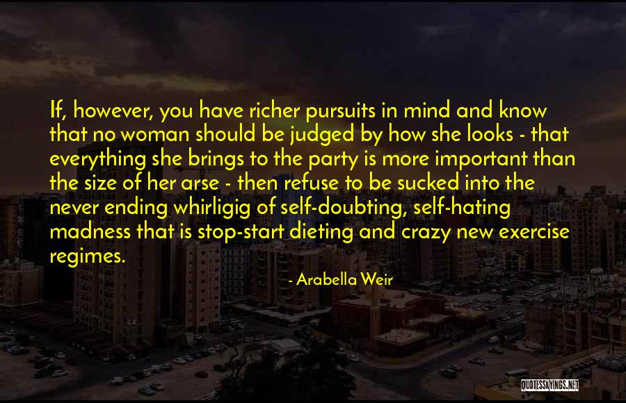 Mostant L Quotes By Arabella Weir Mostant L Quotes By Arabella Weir