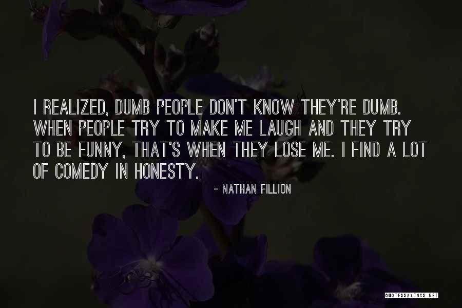 Mostar Vijesti Quotes By Nathan Fillion Mostar Vijesti Quotes By Nathan Fillion