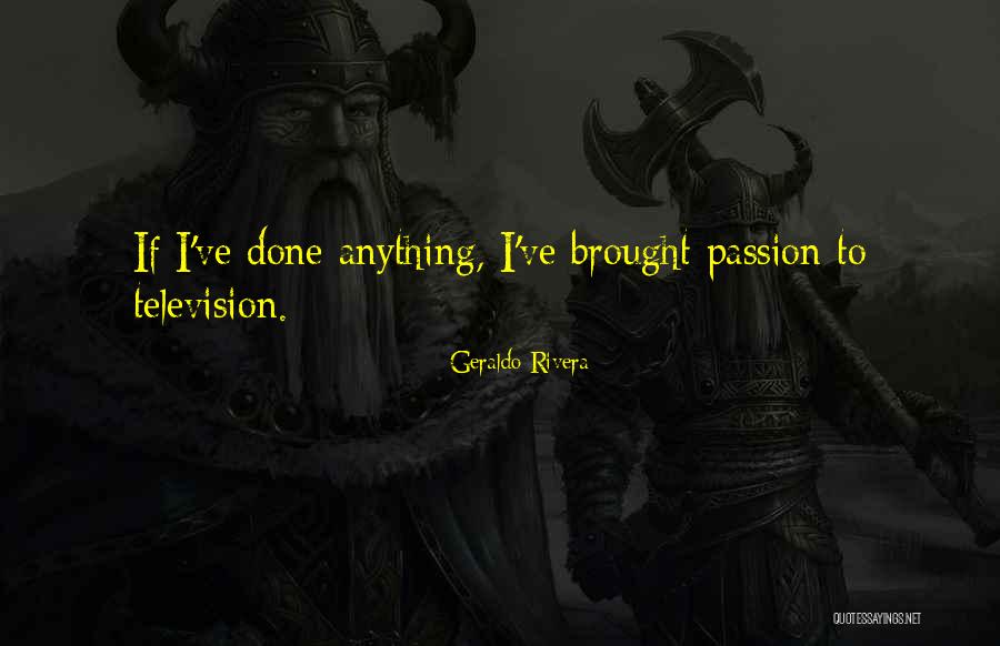 Mostecka Knihovna Quotes By Geraldo Rivera Mostecka Knihovna Quotes By Geraldo Rivera