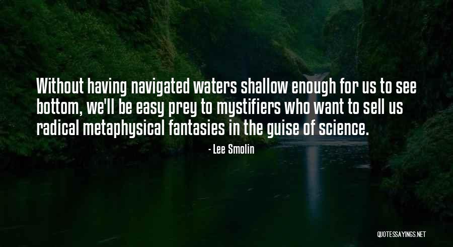 Mostecka Knihovna Quotes By Lee Smolin Mostecka Knihovna Quotes By Lee Smolin