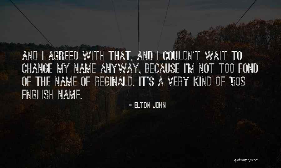 Mostefa Ben Quotes By Elton John Mostefa Ben Quotes By Elton John