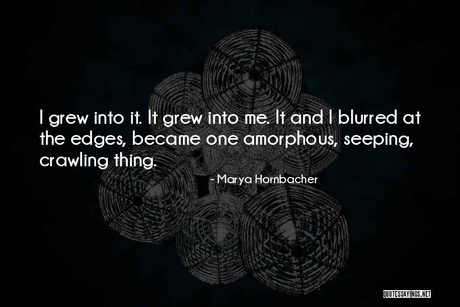 Mosthew Quotes By Marya Hornbacher Mosthew Quotes By Marya Hornbacher
