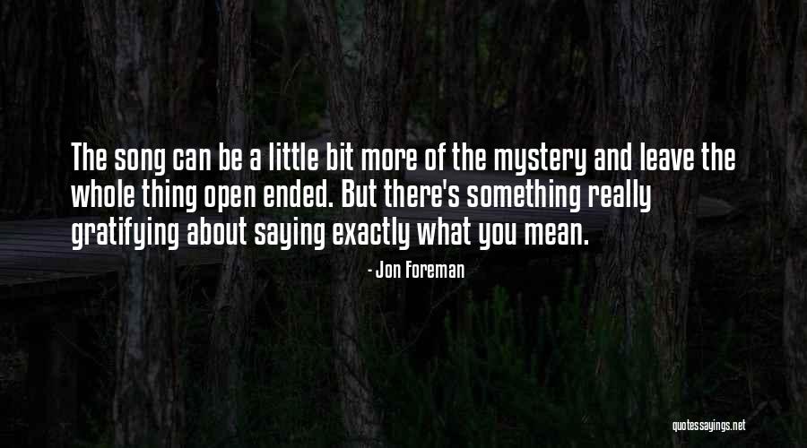 Mostinsanebrain Quotes By Jon Foreman Mostinsanebrain Quotes By Jon Foreman