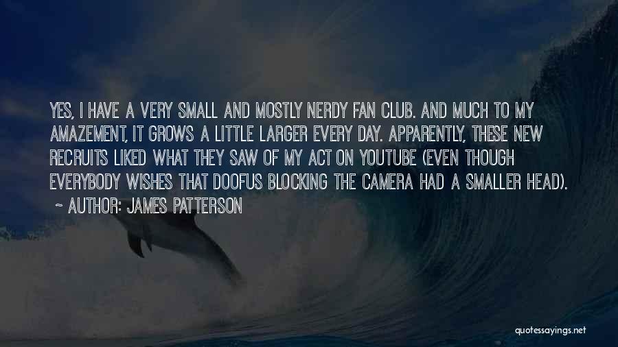 Mostly Liked Quotes By James Patterson