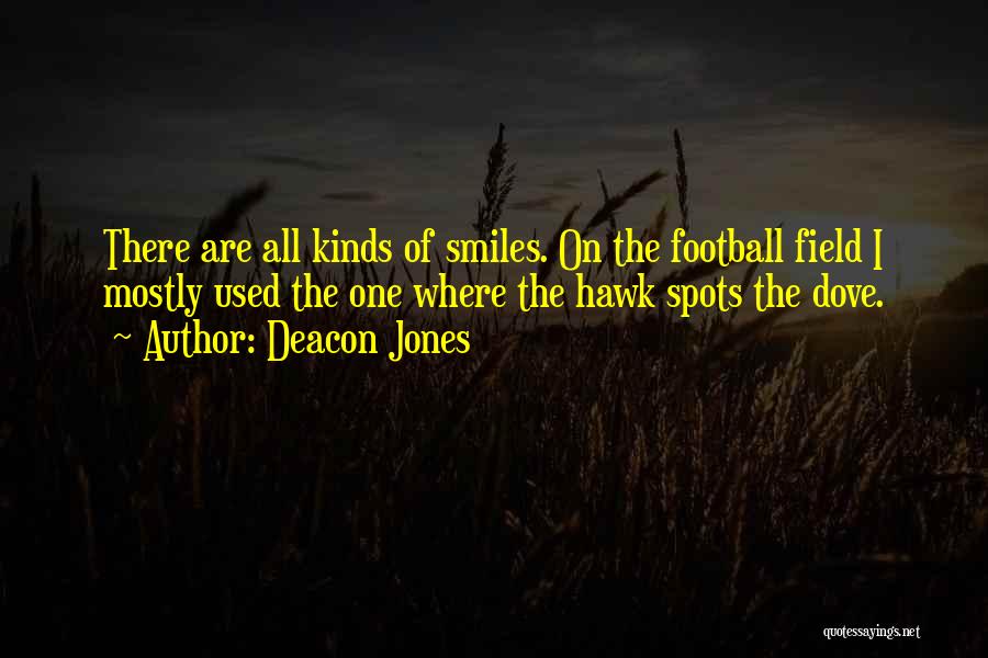 Mostly Used Quotes By Deacon Jones