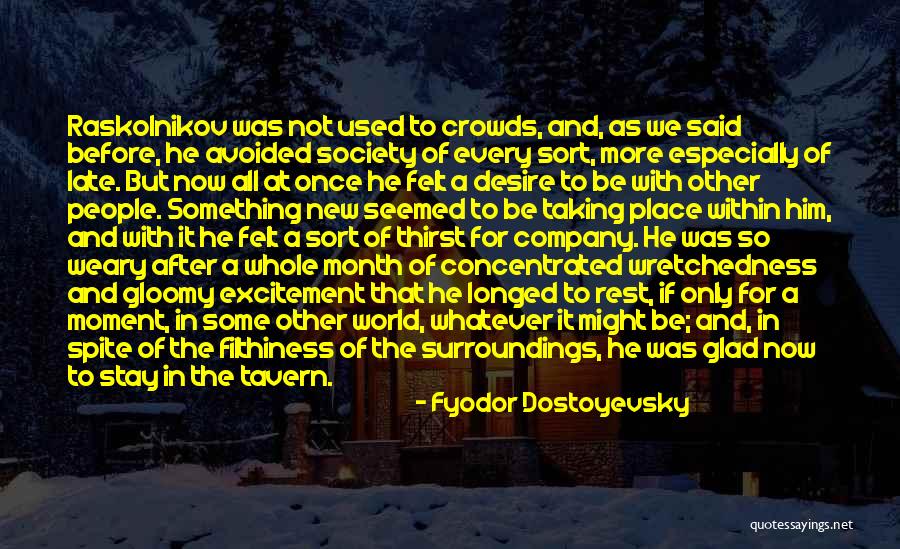 Mostramos Quotes By Fyodor Dostoyevsky Mostramos Quotes By Fyodor Dostoyevsky