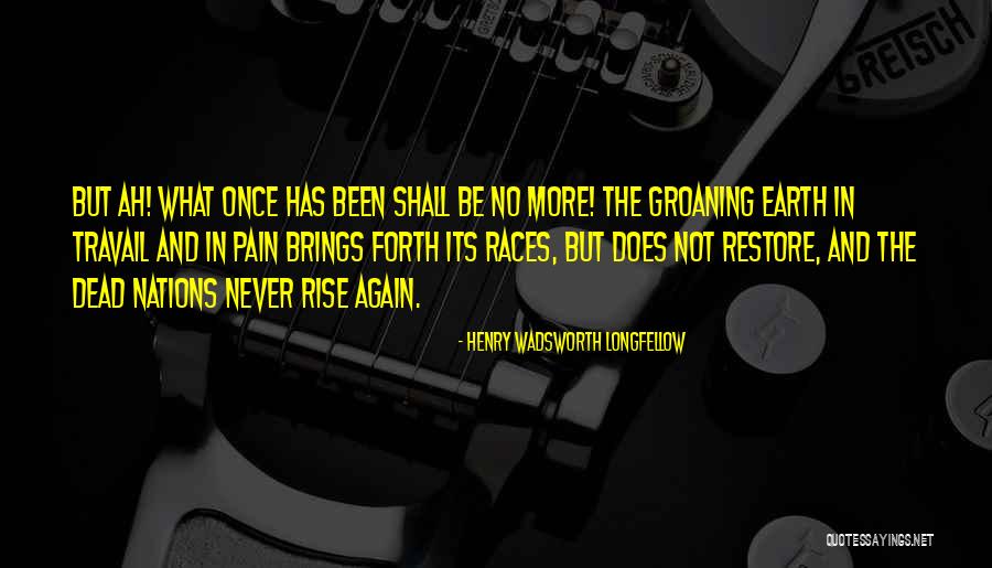 Mostrando Peitos Quotes By Henry Wadsworth Longfellow Mostrando Peitos Quotes By Henry Wadsworth Longfellow