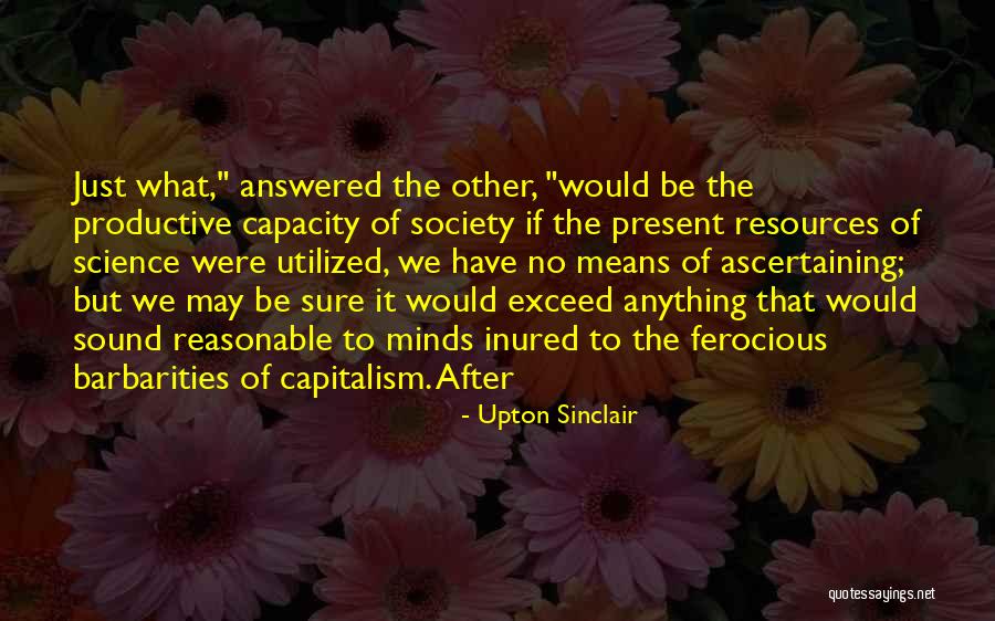 Mostrando Peitos Quotes By Upton Sinclair Mostrando Peitos Quotes By Upton Sinclair