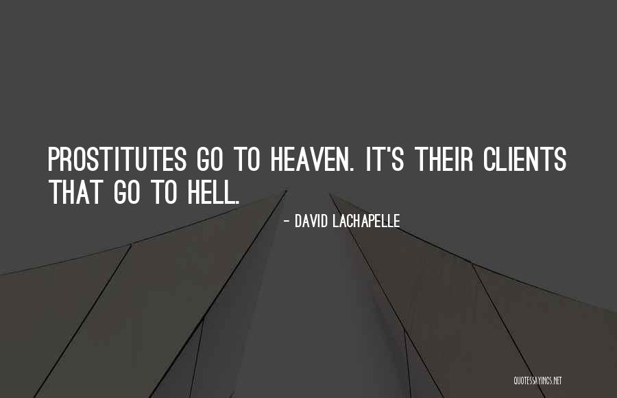 Mostrou Quotes By David LaChapelle Mostrou Quotes By David LaChapelle