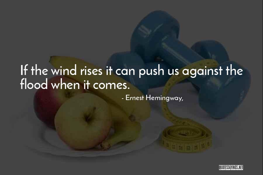 Mostrou Quotes By Ernest Hemingway, Mostrou Quotes By Ernest Hemingway,