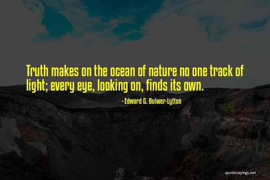 Mostwetlook Quotes By Edward G. Bulwer-Lytton Mostwetlook Quotes By Edward G. Bulwer-Lytton