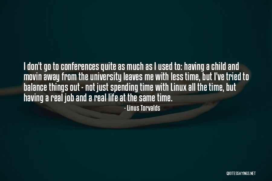 Mosuqes Quotes By Linus Torvalds Mosuqes Quotes By Linus Torvalds
