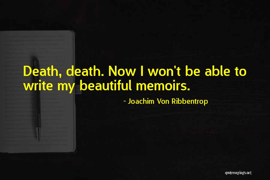 Moszee Quotes By Joachim Von Ribbentrop Moszee Quotes By Joachim Von Ribbentrop