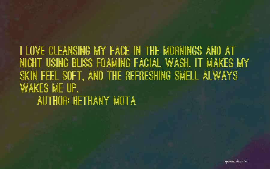 Mota Love Quotes By Bethany Mota