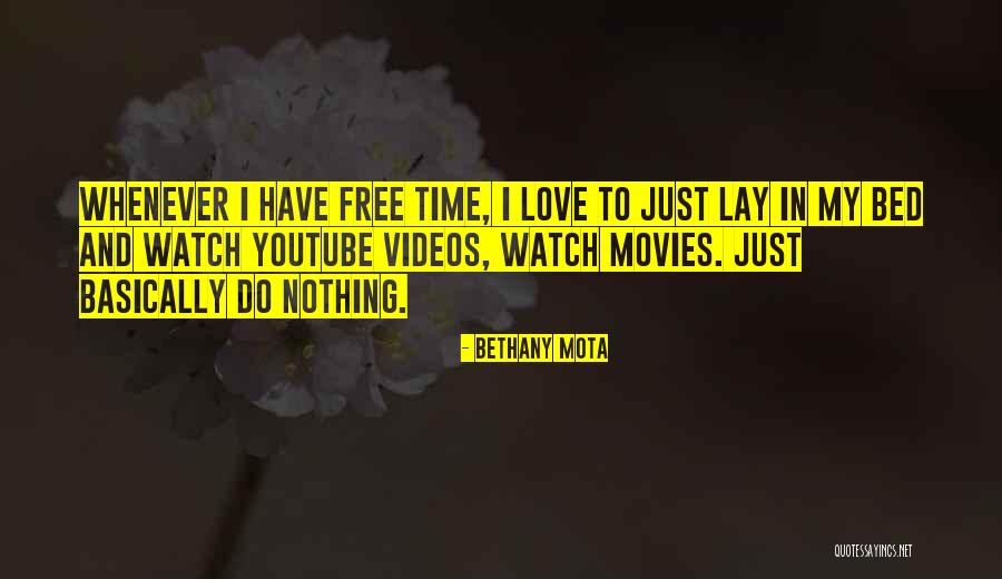 Mota Love Quotes By Bethany Mota