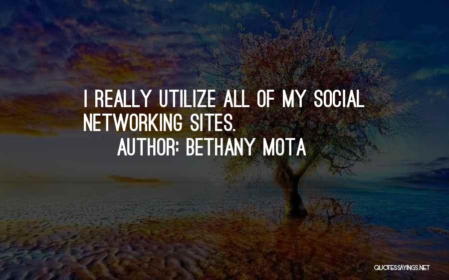 Mota Quotes By Bethany Mota