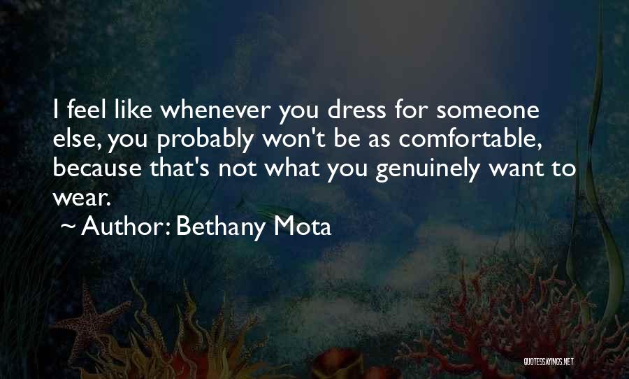 Mota Quotes By Bethany Mota