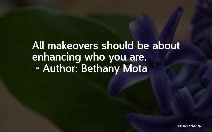 Mota Quotes By Bethany Mota