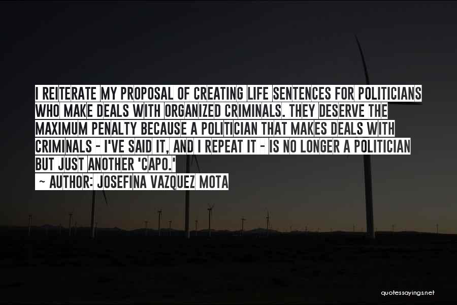 Mota Quotes By Josefina Vazquez Mota