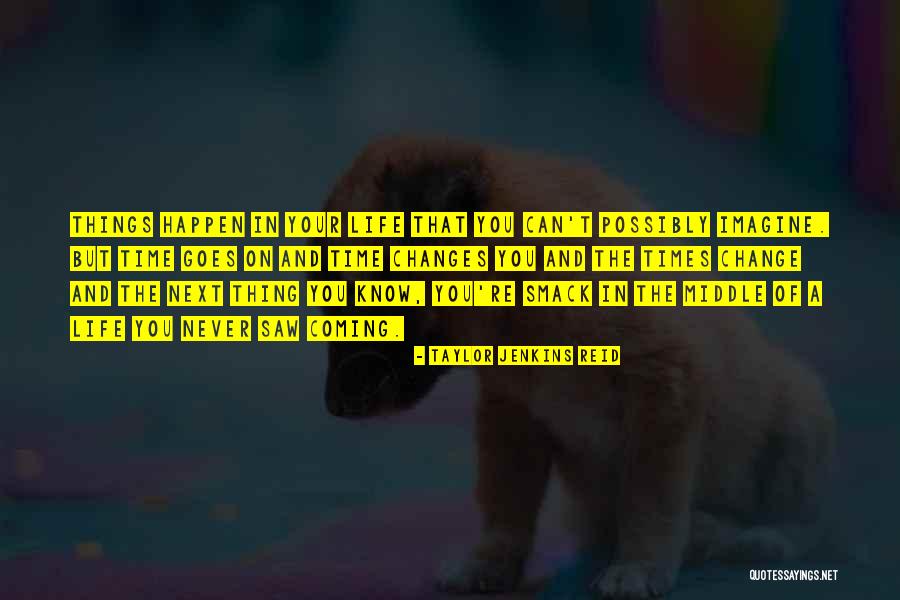 Motara Quotes By Taylor Jenkins Reid
