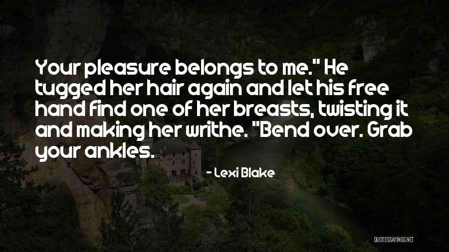 Motarjemi Industries Quotes By Lexi Blake Motarjemi Industries Quotes By Lexi Blake