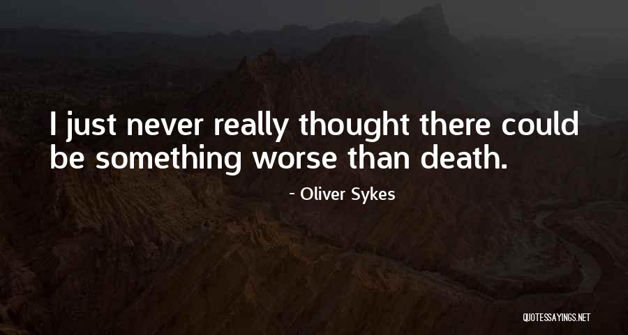 Motasem Jawwad Quotes By Oliver Sykes Motasem Jawwad Quotes By Oliver Sykes