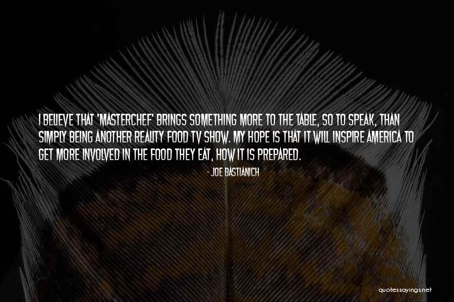 Motaung Recruitment Quotes By Joe Bastianich Motaung Recruitment Quotes By Joe Bastianich