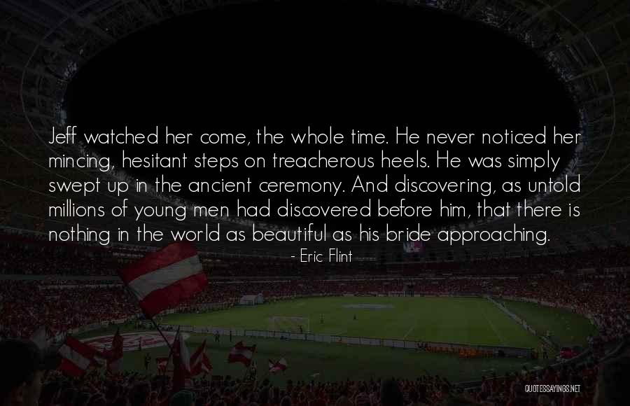 Motaz Matar Quotes By Eric Flint Motaz Matar Quotes By Eric Flint