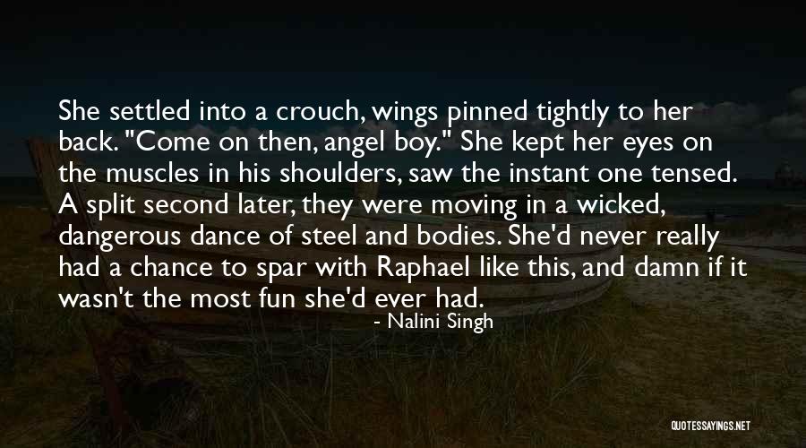 Motaz Qadan Quotes By Nalini Singh Motaz Qadan Quotes By Nalini Singh