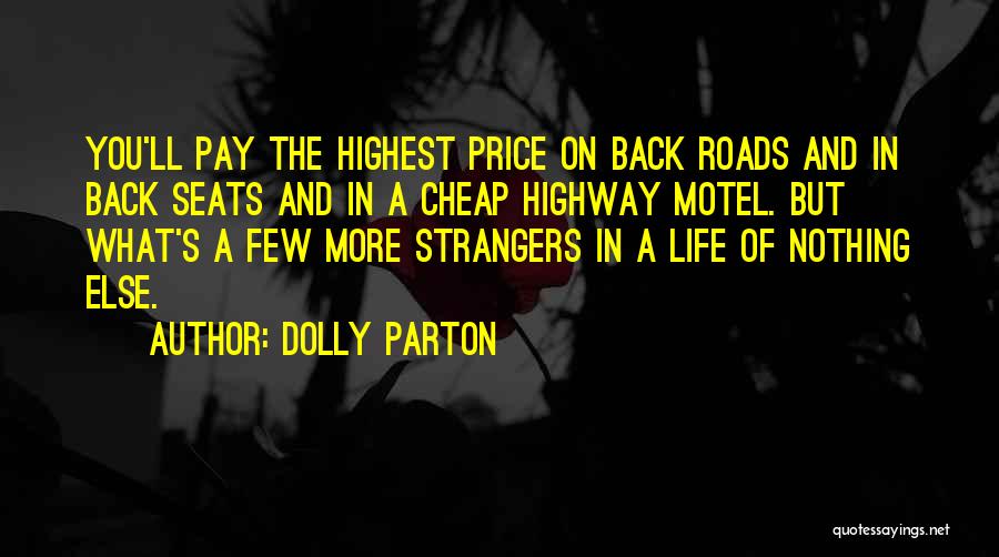 Motel Quotes By Dolly Parton