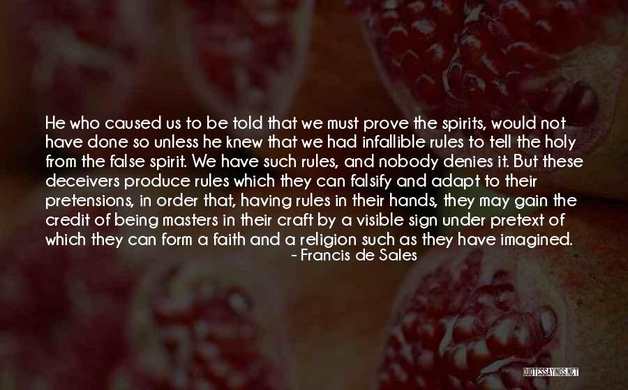 Moten Quotes By Francis De Sales Moten Quotes By Francis De Sales