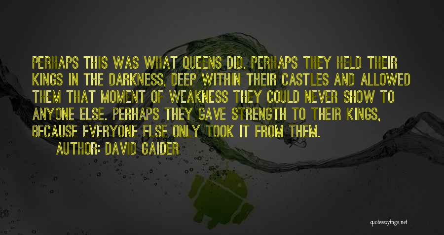 Moter Quotes By David Gaider