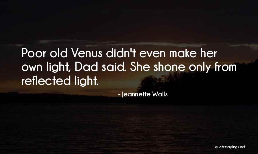 Moteris Uz Quotes By Jeannette Walls Moteris Uz Quotes By Jeannette Walls