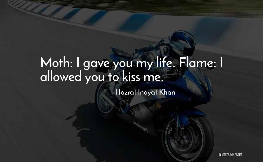 Moth Flame Quotes By Hazrat Inayat Khan Moth Flame Quotes By Hazrat Inayat Khan