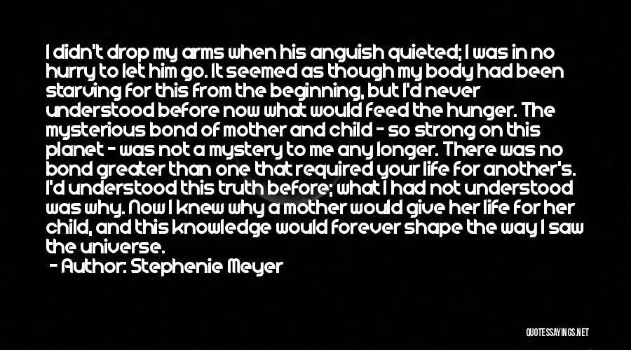 Mother And Child Bond Quotes By Stephenie Meyer