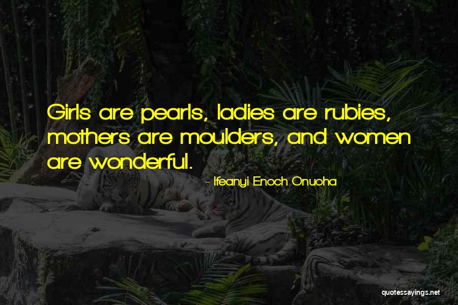 Mother And Girl Child Quotes By Ifeanyi Enoch Onuoha Mother And Girl Child Quotes By Ifeanyi Enoch Onuoha