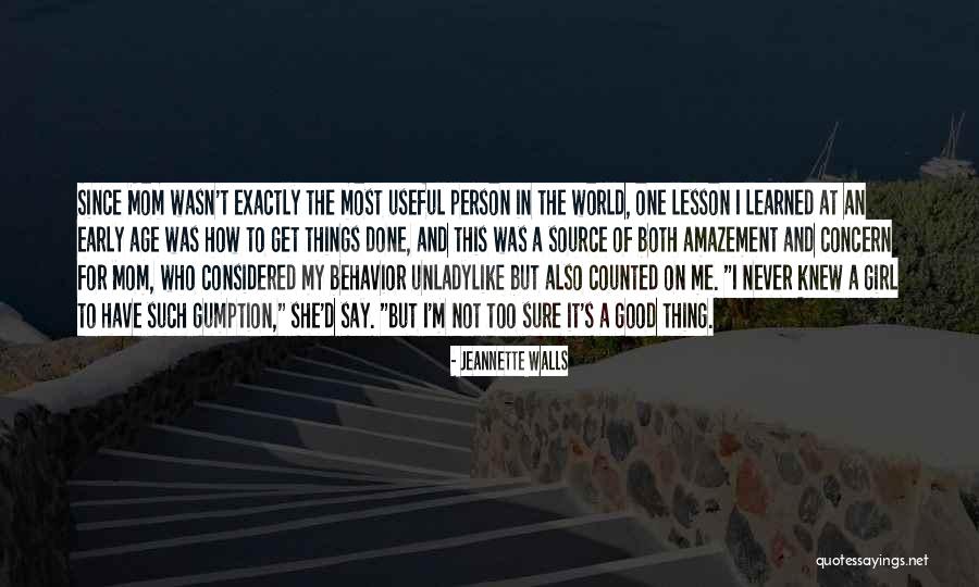 Mother And Girl Child Quotes By Jeannette Walls Mother And Girl Child Quotes By Jeannette Walls