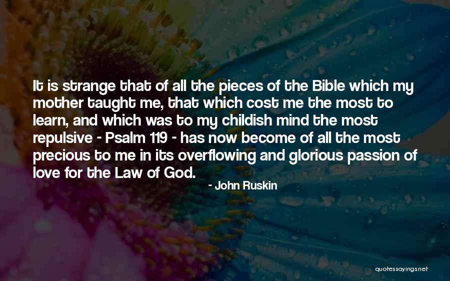 Mother And Mother In Law Quotes By John Ruskin