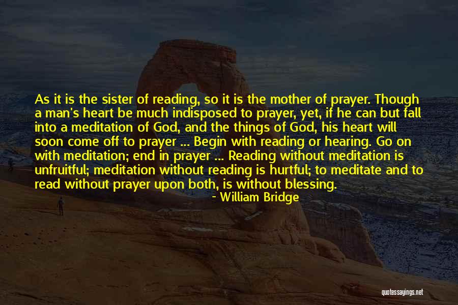Mother And Sister Quotes By William Bridge Mother And Sister Quotes By William Bridge
