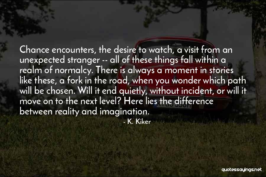 Mother And Son Same Birthday Quotes By K. Kiker Mother And Son Same Birthday Quotes By K. Kiker